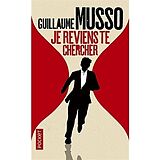 Couverture cartonnée Je reviens te chercher de Guillaume Musso