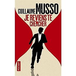 Couverture cartonnée Je reviens te chercher de Guillaume Musso