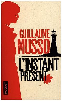 Kartonierter Einband L'instant présent von Guillaume Musso