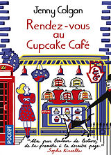 Broché Rendez-vous au Cupcake Café de Jenny Colgan