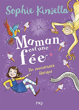 Broschiert Maman est une fée. Vol. 2. Un anniversaire féerique von Sophie Kinsella