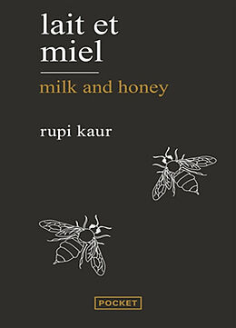 Couverture cartonnée Lait et miel de Rupi Kaur