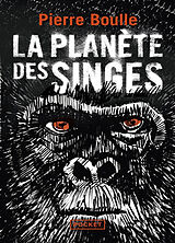 Kartonierter Einband La planète des singes von Pierre Boulle