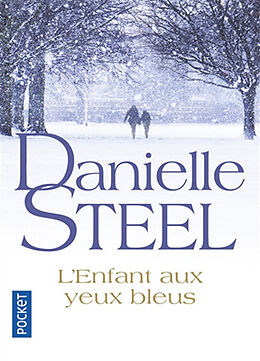 Broschiert L'enfant aux yeux bleus von Danielle Steel