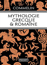 Broschiert Mythologie grecque & romaine von Pierre Commelin