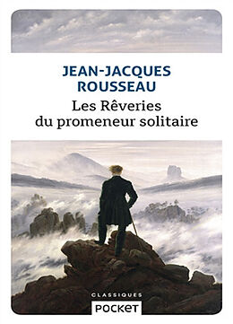 Broschiert Les rêveries du promeneur solitaire von Jean-Jacques Rousseau