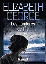 Broschiert The edge of nowhere. Vol. 4. Les lumières de l'île von Elizabeth George