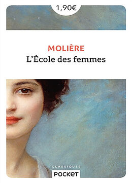 Broché L'école des femmes : comédie de Molière