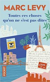 Kartonierter Einband Toutes ces choses qu'on ne s'est pas dites von Marc Lévy