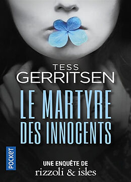 Kartonierter Einband Le Martyre des innocents von Tess Gerritsen