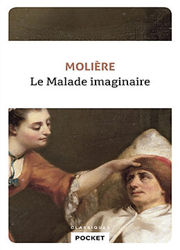 Broché Le malade imaginaire de Molière