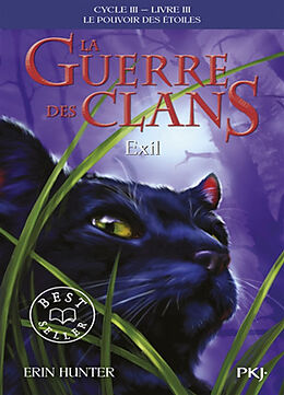 Broschiert La guerre des clans : cycle 3, le pouvoir des étoiles. Vol. 3. Exil von Erin Hunter