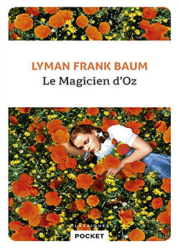 Broschiert Le magicien d'Oz von L. Frank Baum