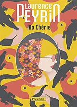 Broschiert Ma chérie von Laurence Peyrin