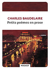 Broché Petits poèmes en prose de Charles Baudelaire