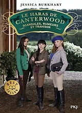 Broschiert Le haras de Canterwood. Vol. 11. Scandales, rumeurs et trahisons von Jessica Brukhart