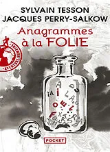 Broschiert Anagrammes à la folie von Sylvain; Perry-Salkow, Jacques Tesson
