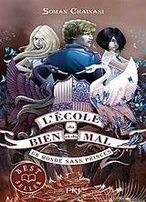 Broschiert L'école du bien et du mal. Vol. 2. Un monde sans princes von Soman Chainani