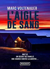 Broschiert L'aigle de sang von Marc Voltenauer