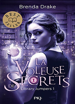 Broschiert Library jumpers. Vol. 1. La voleuse de secrets von Brenda Drake