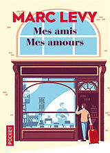 Broschiert Mes amis, mes amours von Marc Levy