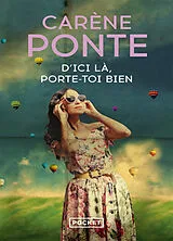 Broschiert D'ici là, porte-toi bien von Carène Ponte
