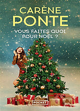 Broschiert Vous faites quoi pour Noël ? von Carène Ponte