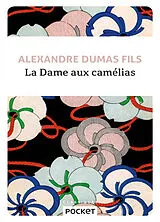 Broschiert La dame aux camélias von Alexandre Dumas