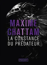 Kartonierter Einband La Constance du prédateur von Maxime Chattam