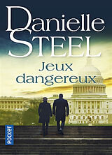 Broschiert Jeux dangereux von Danielle Steel