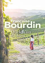 Broschiert Quelqu'un de bien von Françoise Bourdin