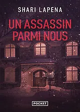Broschiert Un assassin parmi nous von Shari Lapena