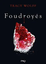 Broschiert Assoiffés. Vol. 2. Foudroyés von Tracy Wolff