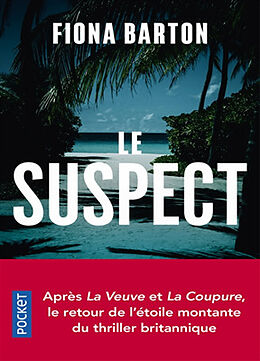 Broché Le suspect de Fiona Barton