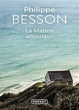 Broschiert La maison atlantique von Philippe Besson