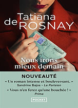 Kartonierter Einband Nous Irons Mieux Demain von Tatiana de Rosnay