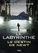 Broschiert L'épreuve. Le labyrinthe : le destin de Newt von James Dashner