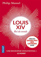 Broché Louis XIV : roi du monde de Philip Mansel