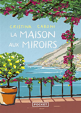 Broché La maison aux miroirs de Cristina Caboni