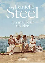 Broschiert Un mal pour un bien von Danielle Steel