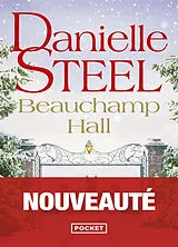 Broschiert Beauchamp Hall von Danielle Steel