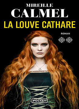 Broché La louve cathare. Vol. 2 de Mireille Calmel