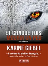 Kartonierter Einband Et chaque fois, mourir un peu Tome 1 von Karine Giebel