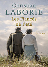 Broché Les fiancés de l'été. Vol. 1 de Christian Laborie