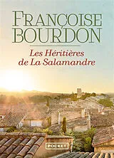 Broschiert Les héritières de la salamandre von Françoise Bourdon