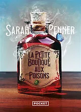 Broschiert La petite boutique aux poisons von Sarah Penner