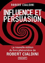 Kartonierter Einband (Kt) Influence et persuasion von Robert Cialdini