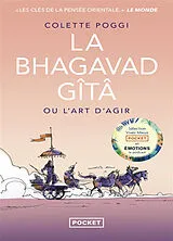 Broschiert La Bhagavad Gîtâ ou L'art d'agir von Colette Poggi