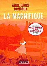 Broschiert La magnifique von Anne-Laure Bondoux