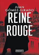 Broschiert Reine rouge von Juan Gomez-Jurado